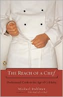 The Reach of a Chef: Professional Cooks in the Age of Celebrity