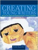 Creating Young Writers (with a Foreword by Barry Lane)