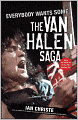 Everybody Wants Some: The Van Halen Saga