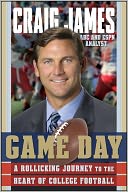 Game Day: A Rollicking Journey to the Heart of College Football