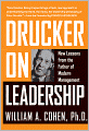Drucker on Leadership: New Lessons from the Father of Modern Management