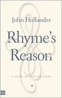 Rhyme's Reason: A Guide to English Verse