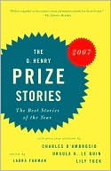 The O. Henry Prize Stories 2007