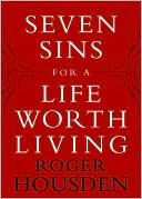 Seven Sins for a Life Worth Living