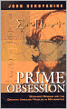 Prime Obsession: Bernhard Riemann and the Greatest Unsolved Problem in Mathematics