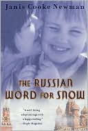 Russian Word for Snow by Janis Cooke Newman: Book Cover