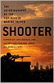 Shooter: The Autobiography of the Top-Ranked Marine Sniper