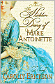 Hidden Diary of Marie Antoinette: A Novel