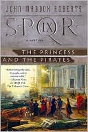 SPQR IX: The Princess and the Pirates