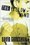 Yellow Wind: With a New Afterword by the Author