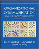 Organizational Communication: Balancing Creativity and Constraint