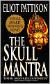 The Skull Mantra (Inspector Shan Tao Yun Series #1)