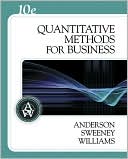 Quantitative Methods for Business (with Crystal Ball Pro 2000 v7.1, CD-ROM, and InfoTrac )