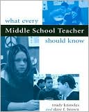 What Every Middle School Teacher Should Know