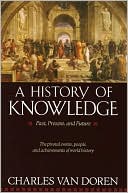 A History of Knowledge: Past, Present, and Future