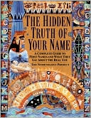 Hidden Truth of Your Name by Nomenology Project: Book Cover
