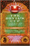 Devil's Cup: A History of the World According to Coffee