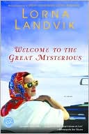 Welcome to the Great Mysterious