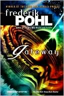 Gateway (Heechee Saga Series #1)