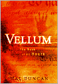 Vellum: The Book of All Hours