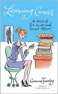 Learning Curves: A Novel of Sex, Suits, and Secret Affairs