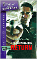 The Bodyguard's Return