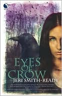 Eyes of Crow (Aspect of Crow Trilogy #1)