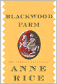 Blackwood Farm (Vampire Chronicles Series #9)