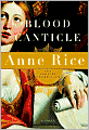 Blood Canticle (Vampire Chronicles Series #10)