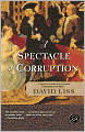 A Spectacle of Corruption (Benjamin Weaver Series #2)
