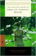 The Selected Poetry of Edna St. Vincent Millay