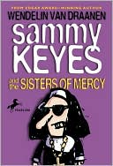 Sammy Keyes and the Sisters of Mercy