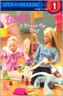 Barbie (Step into Reading Series): A Dress-Up Day