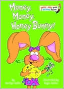 Money, Money, Honey Bunny
