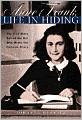 Anne Frank: Life in Hiding
