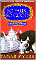 So Faux, So Good (Den of Antiquity Series #4)