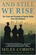 And Still We Rise by Miles Corwin: Book Cover