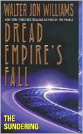 Sundering (Dread Empire's Fall Series #2)