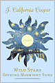 Wild Stars Seeking Midnight Suns