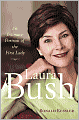 Laura Bush: An Intimate Portrait of the First Lady