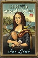 Girl, (Nearly) 16: Absolute Torture