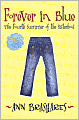 Forever in Blue: The Fourth Summer of the Sisterhood