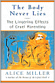The Body Never Lies: The Lingering Effects of Hurtful Parenting