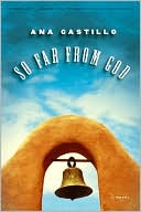 So Far From God: A Novel