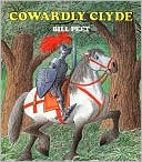Cowardly Clyde