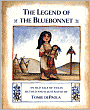 The Legend of the Bluebonnet: An Old Tale of Texas