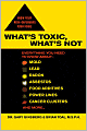 What's Toxic, What's Not