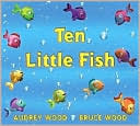 Ten Little Fish