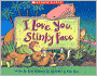 I Love You, Stinky Face