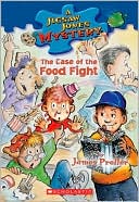 The Case of the Food Fight (Jigsaw Jones Series #28)